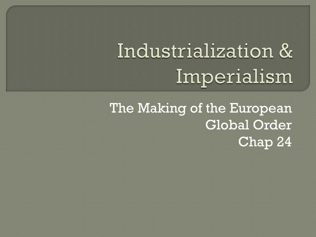 industrialization imperialism