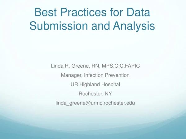 Best Practices for Data Submission and Analysis