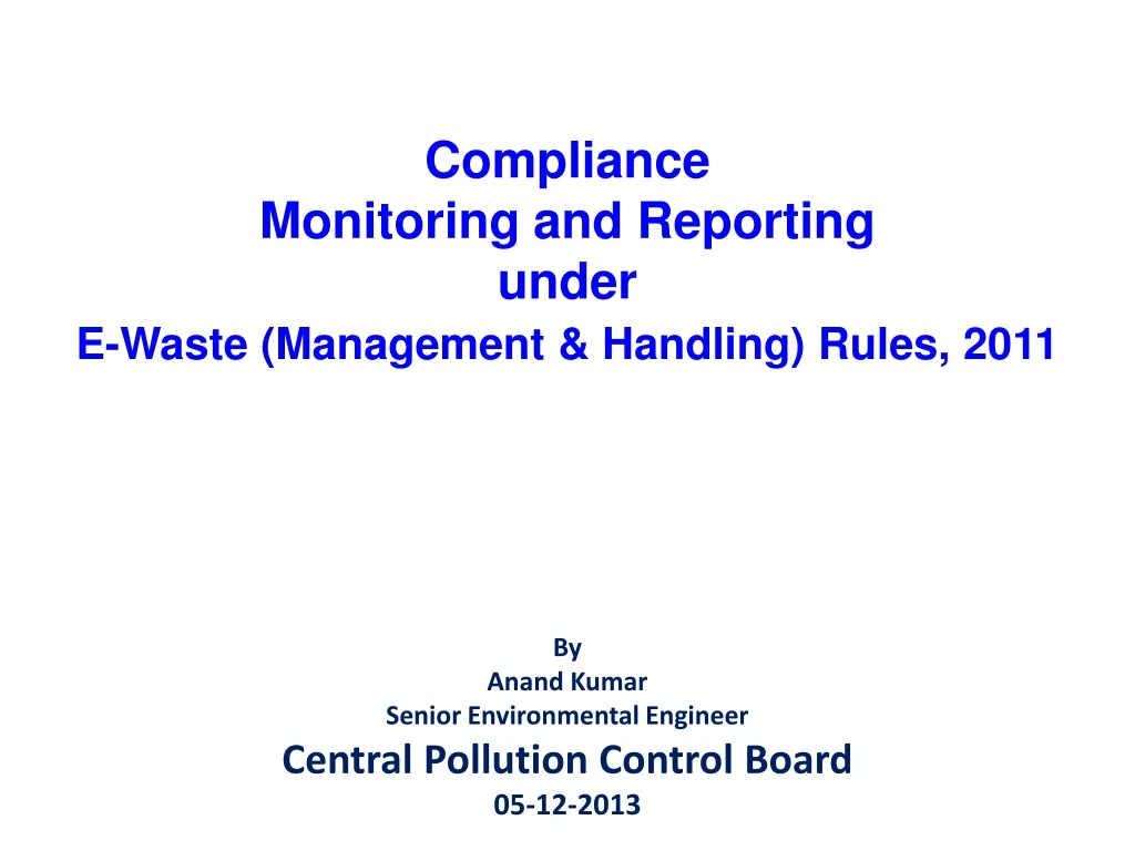 compliance monitoring and reporting under e waste