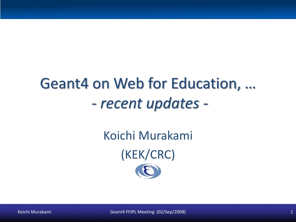 geant4 on web for education recent updates