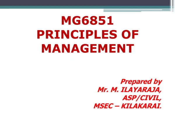 MG6851 PRINCIPLES OF MANAGEMENT