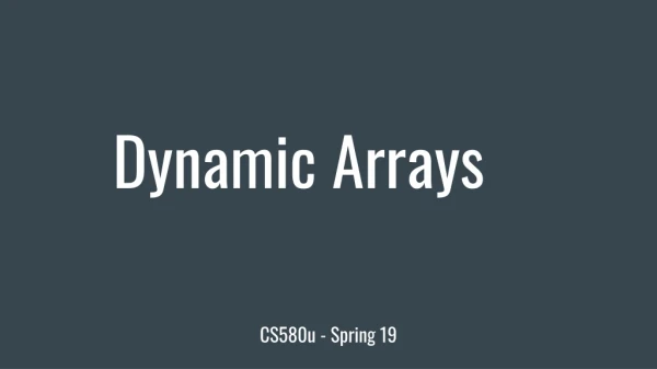 Dynamic Arrays