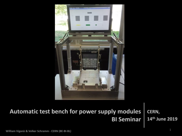 Automatic t est bench for power supply modules BI Seminar