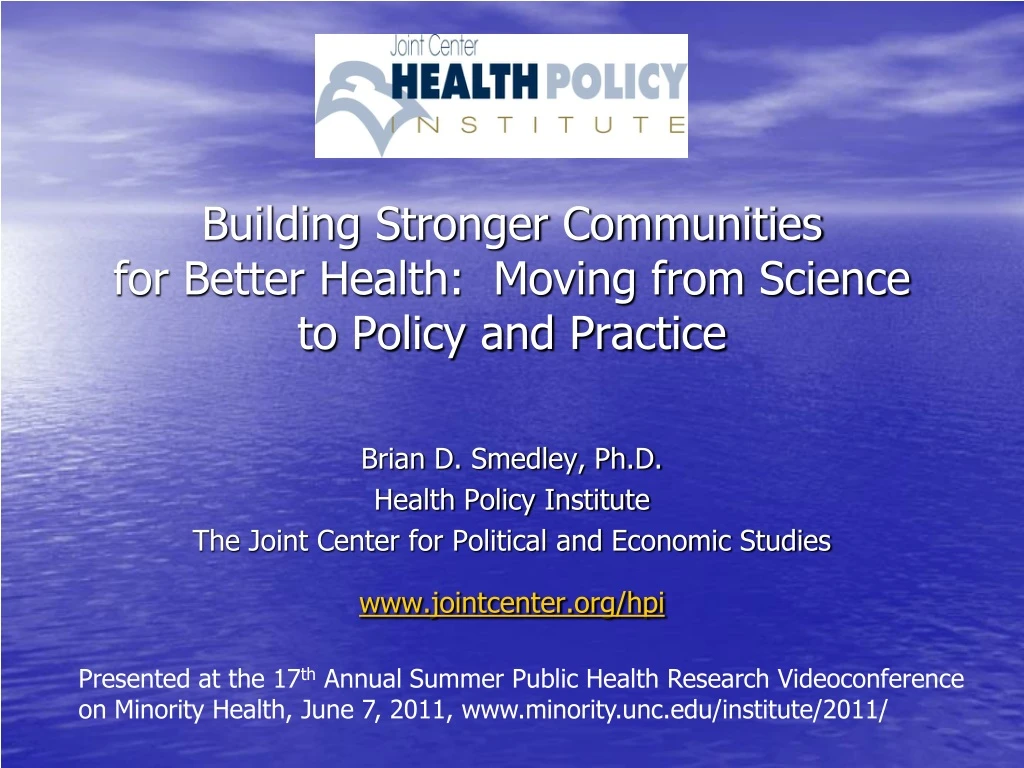 building stronger communities for better health moving from science to policy and practice