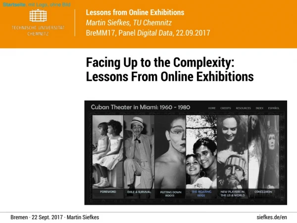 Facing Up to the Complexity : Lessons From Online Exhibitions