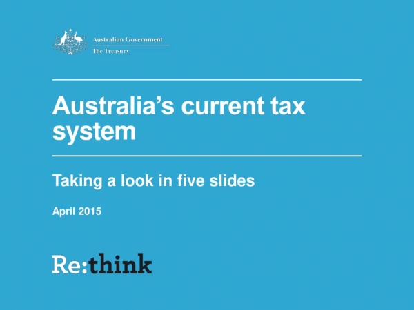 Australia’s current tax system
