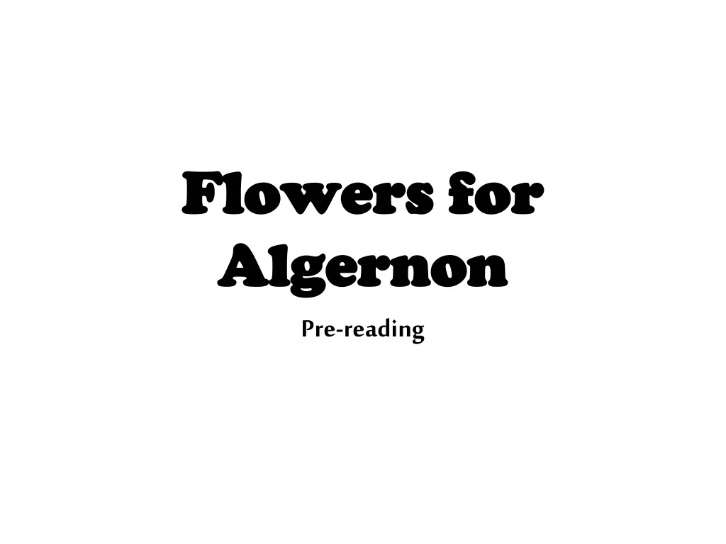 flowers for algernon