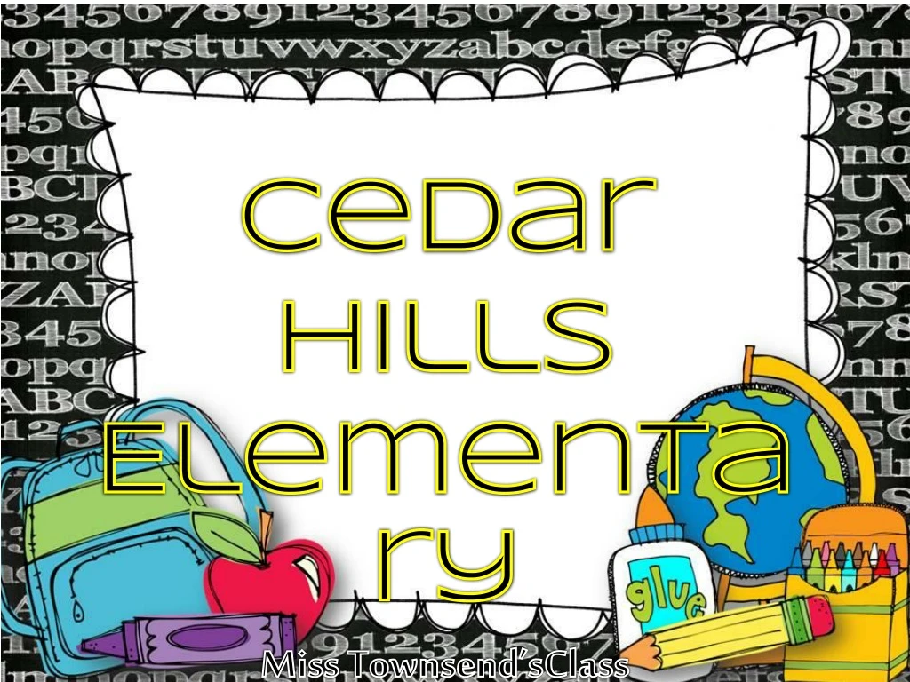 cedar hills elementary miss townsend sclass