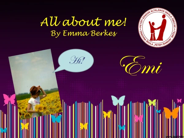 All about me! By Emma Berkes