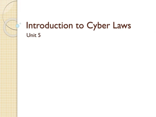 Introduction to Cyber Laws