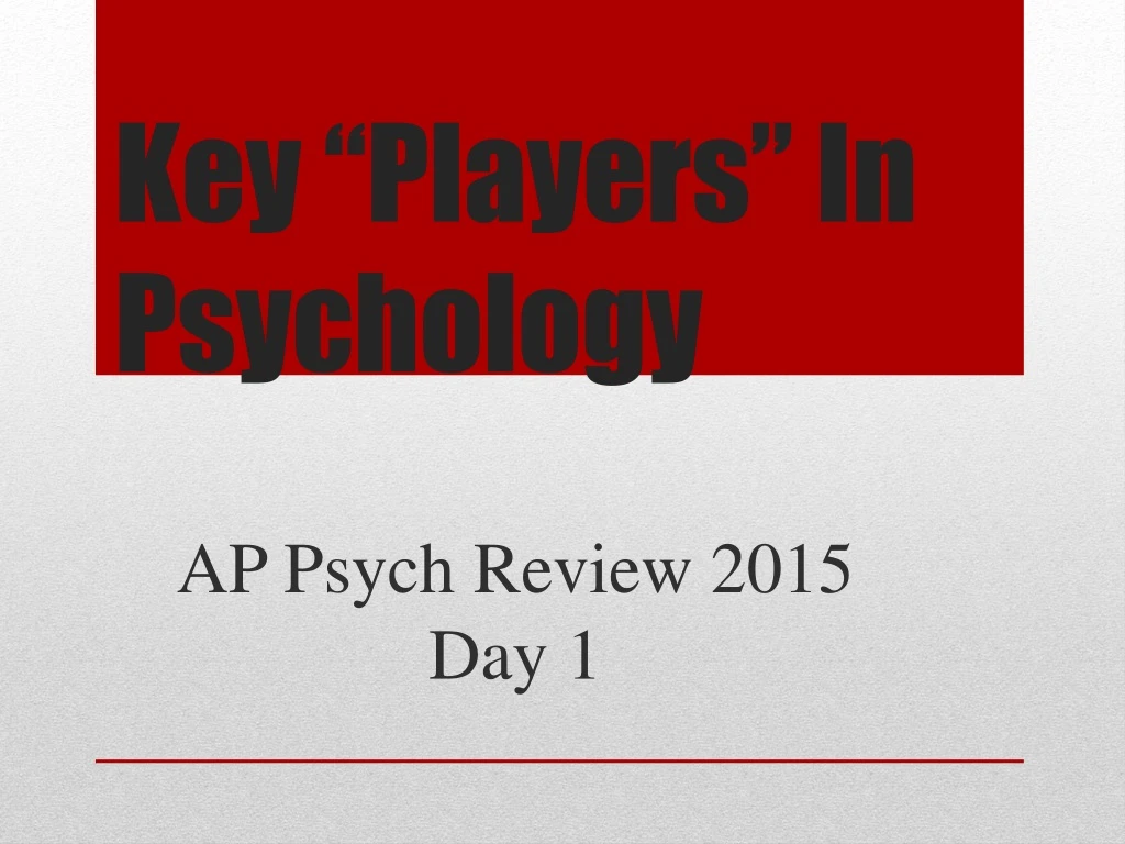 key players in psychology