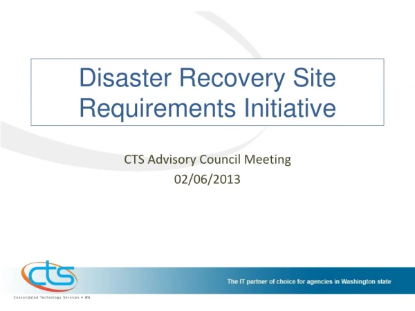 Disaster Recovery Site Requirements Initiative