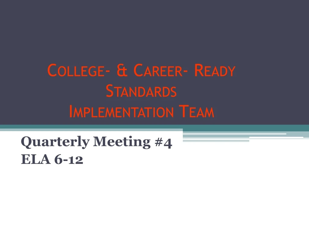 college career ready standards implementation team