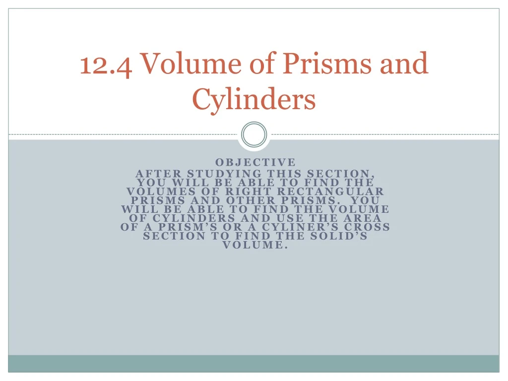 12 4 volume of prisms and cylinders