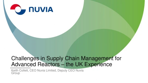 Challenges in Supply Chain Management for Advanced Reactors – the UK Experience