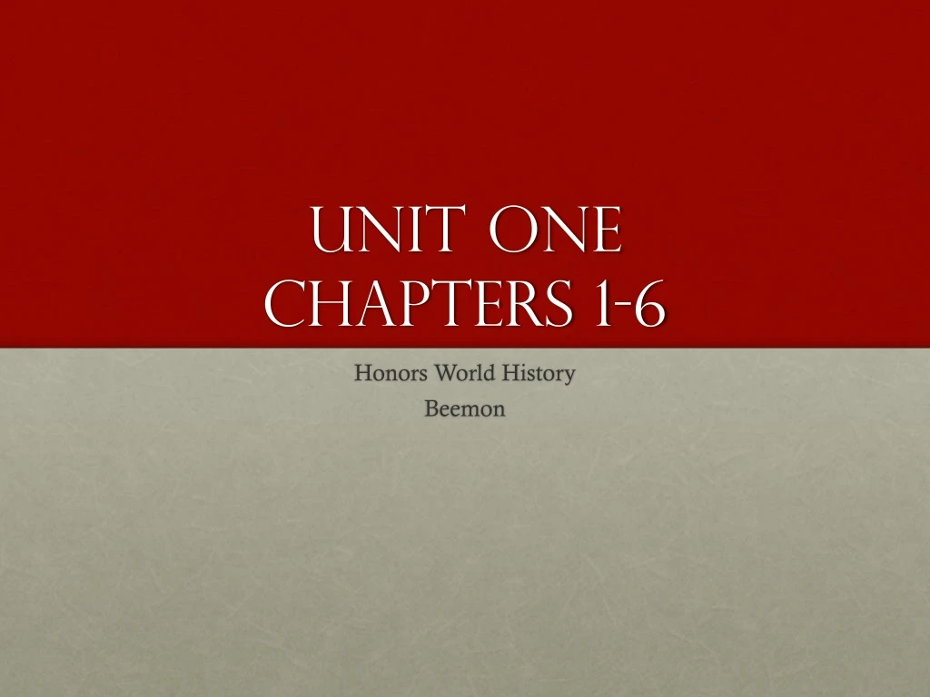 unit one chapters 1 6