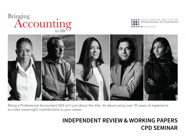 INDEPENDENT REVIEW &amp; WORKING PAPERS CPD SEMINAR