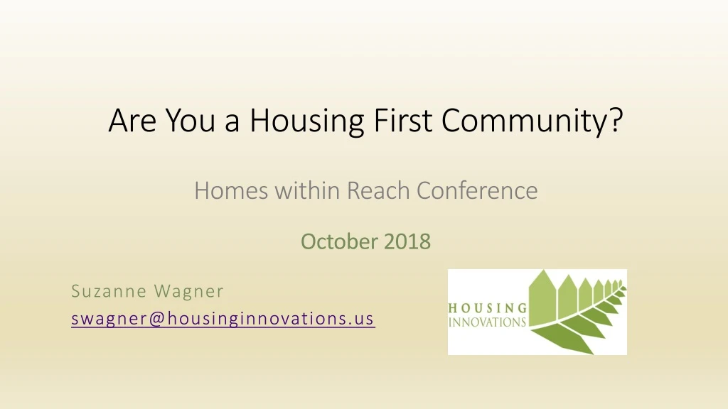are you a housing first community homes within reach conference october 2018