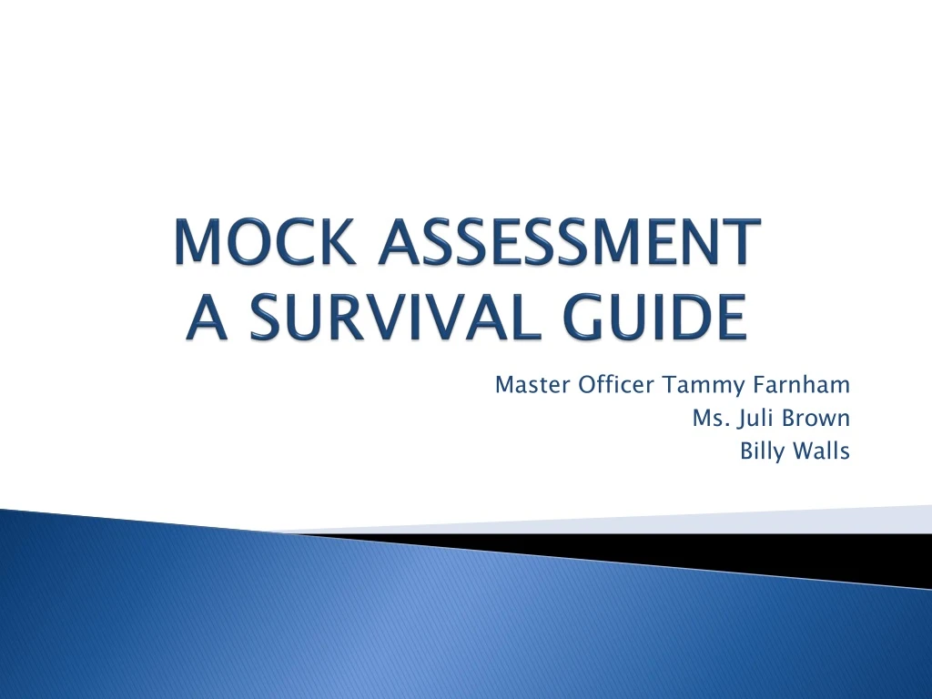 mock assessment a survival guide