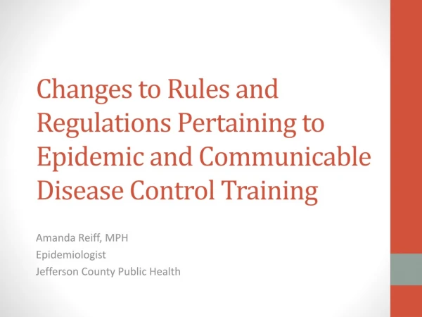 Changes to Rules and Regulations Pertaining to Epidemic and Communicable Disease Control Training