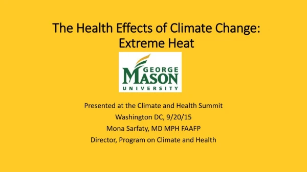 The Health Effects of Climate Change: Extreme Heat