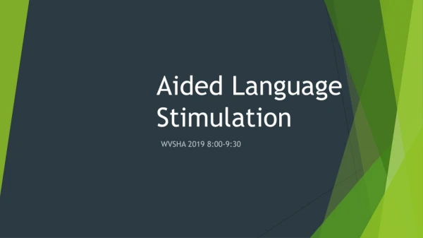 Aided Language Stimulation