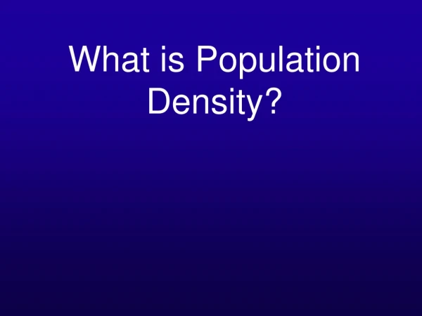 What is Population Density?