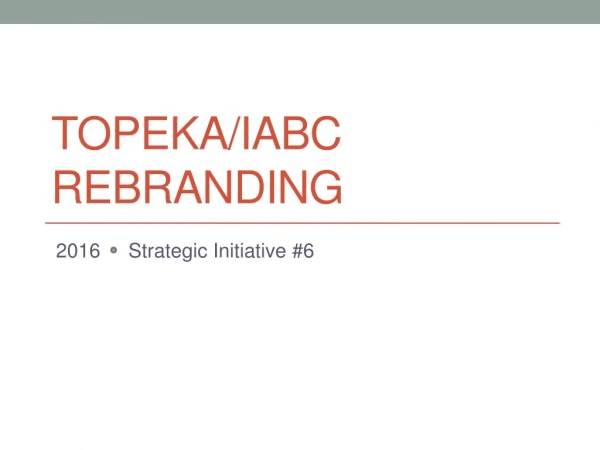 Topeka/IABC Rebranding