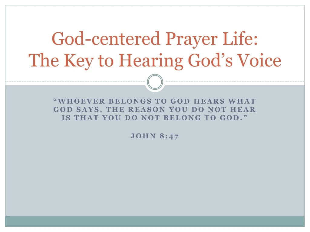 god centered prayer life the key to hearing god s voice