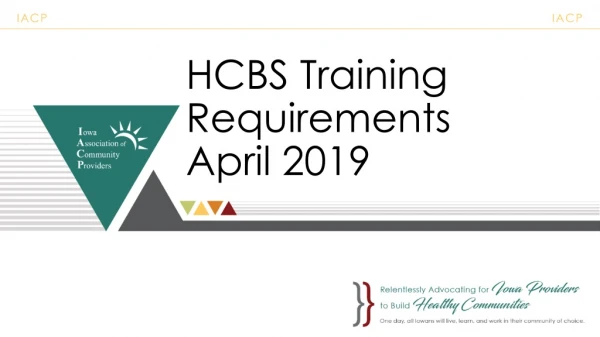 HCBS Training Requirements April 2019