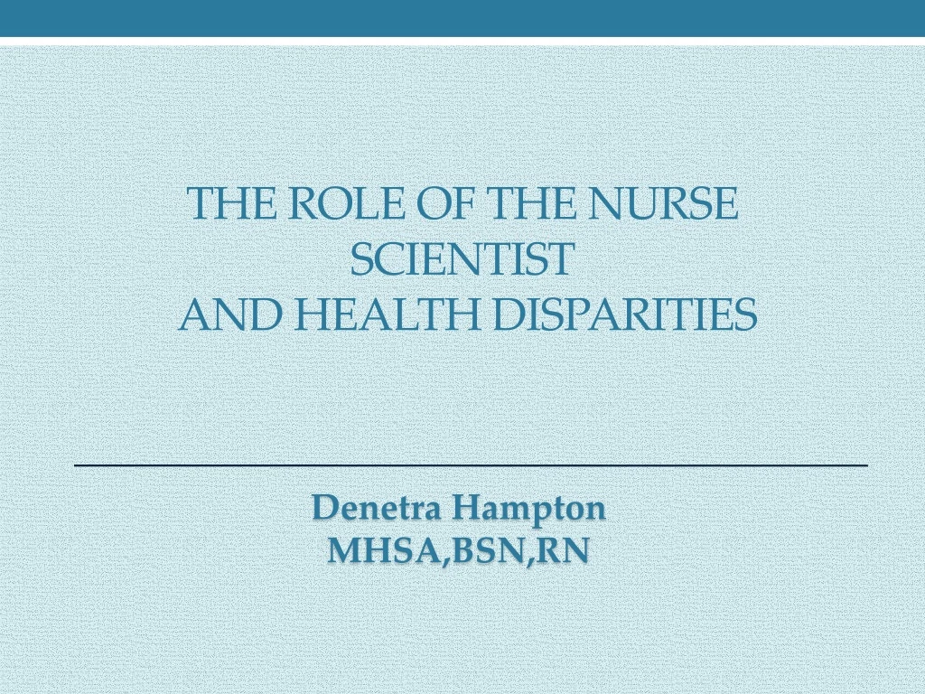 the role of the nurse scientist and health disparities