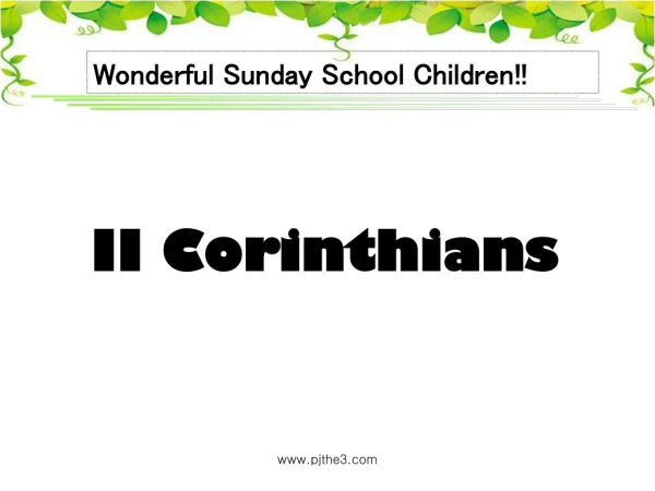 Wonderful Sunday School Children !!