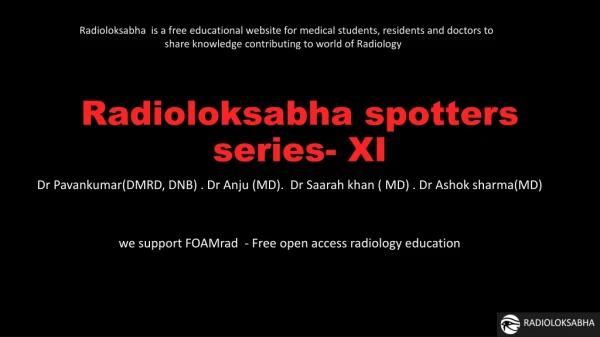 Radioloksabha spotters series- XI