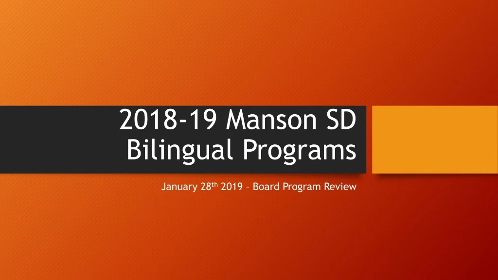 2018 19 manson sd bilingual programs