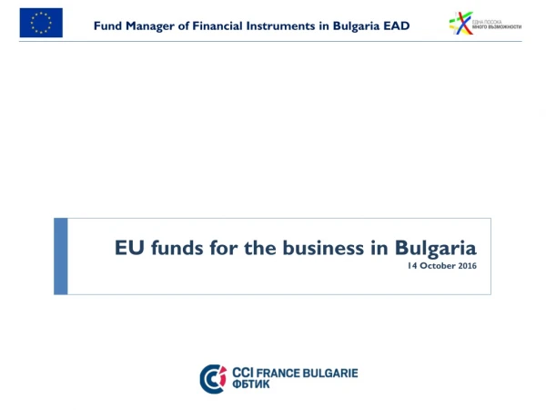 EU funds for the business in Bulgaria 14 October 2016