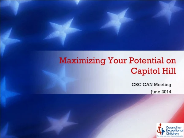 Maximizing Your Potential on Capitol Hill