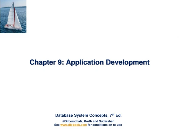 Chapter 9: Application Development