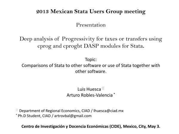 2013 Mexican Stata Users Group meeting Presentation