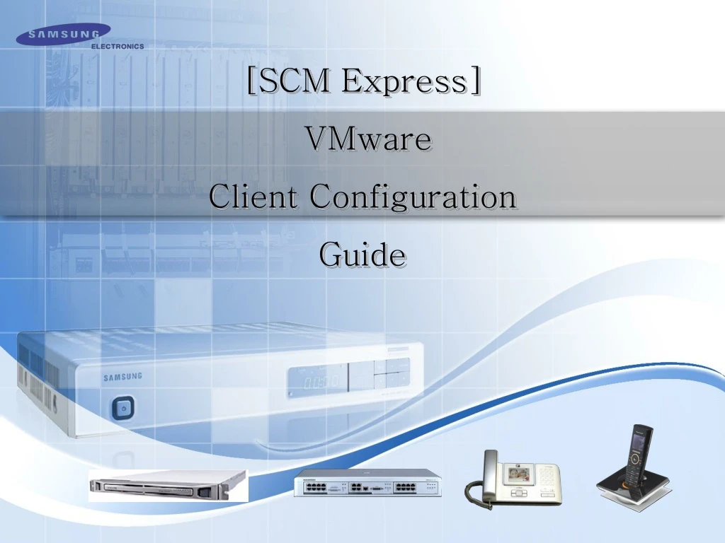 scm express vmware client configuration guide