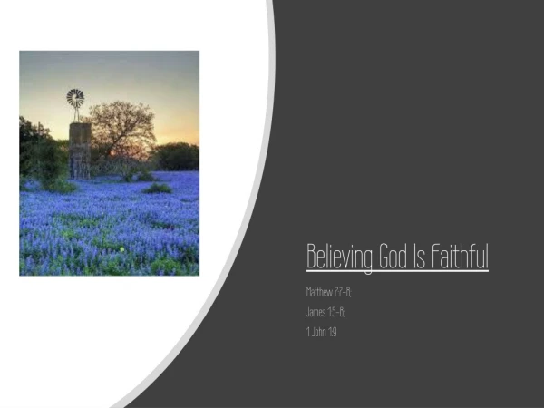 Believing God Is Faithful