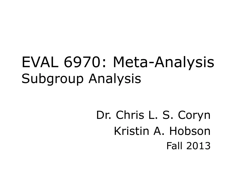 eval 6970 meta analysis subgroup analysis