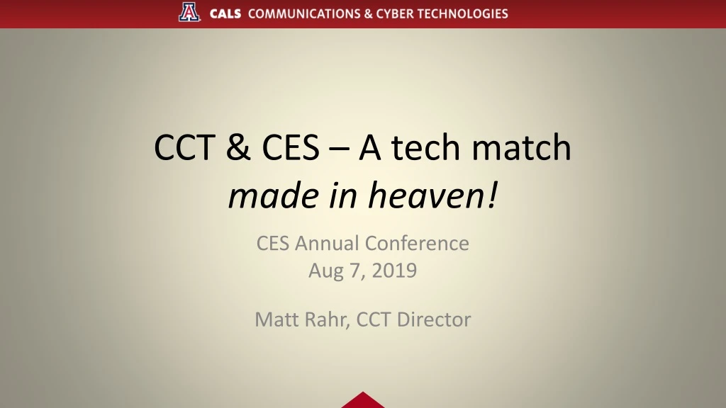 cct ces a tech match made in heaven