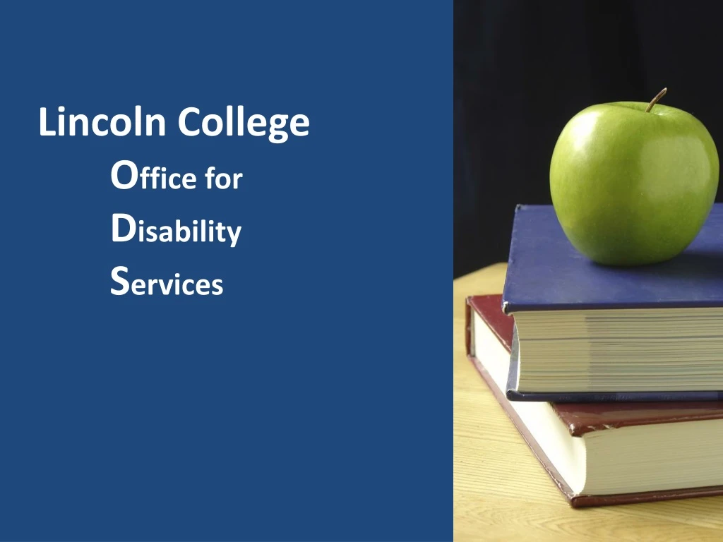 lincoln college o ffice for d isability s ervices
