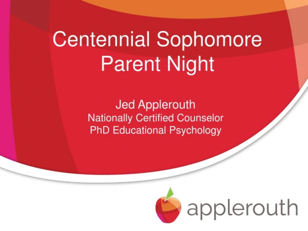Centennial Sophomore Parent Night