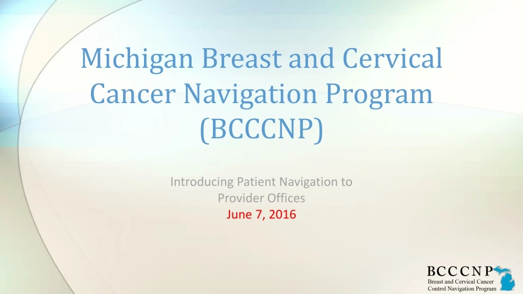 michigan breast and cervical cancer navigation program bcccnp