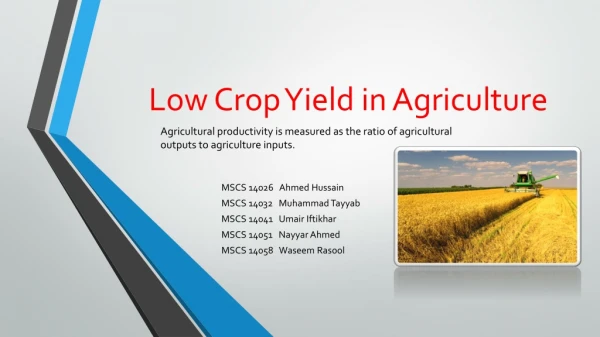 Low Crop Yield in Agriculture