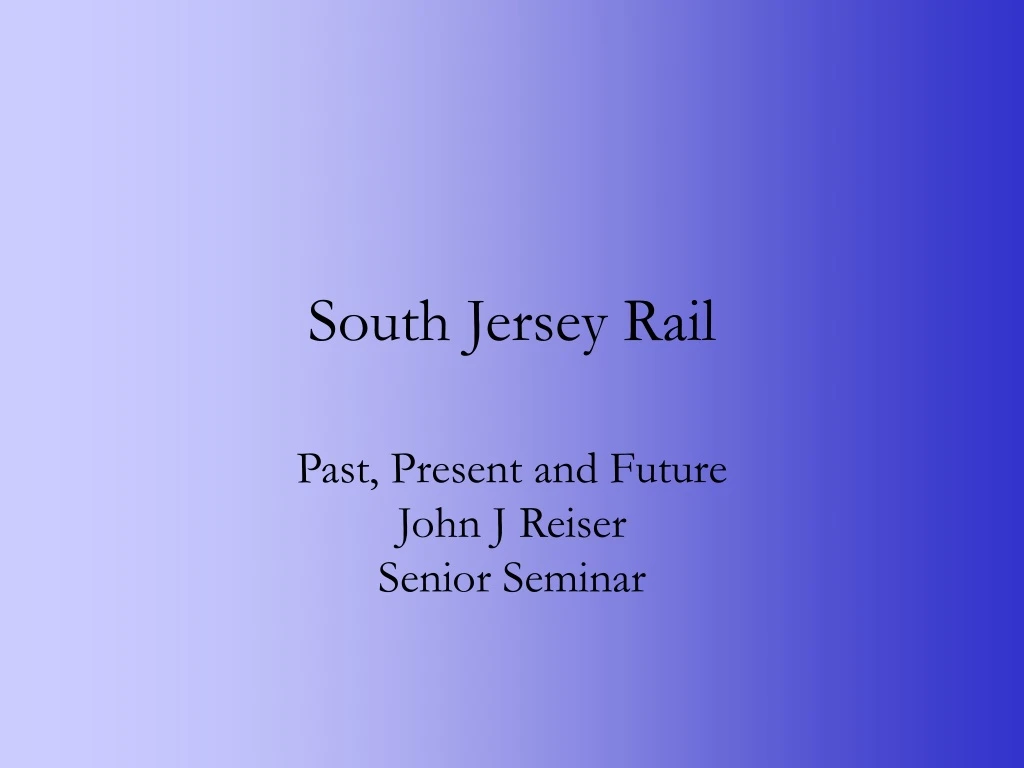 south jersey rail