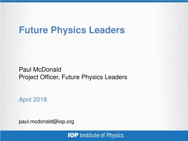 Future Physics Leaders