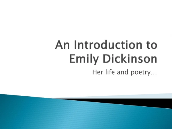 An Introduction to Emily Dickinson