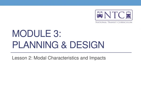 Module 3: Planning &amp; Design